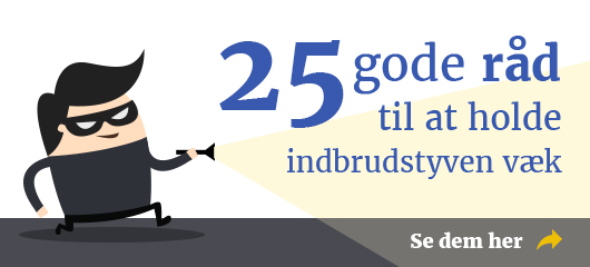 Tyverisikring af bolig - gode råd mod indbrud